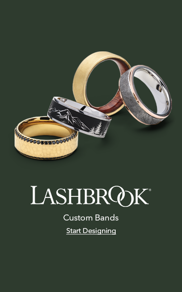 Lashbrook. Custom Bands. Start Designing.