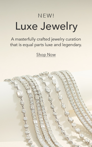 New! Luxe Jewelry. A masterfully crafted jewelry curation that is equal parts luxe and legendary. Shop Now