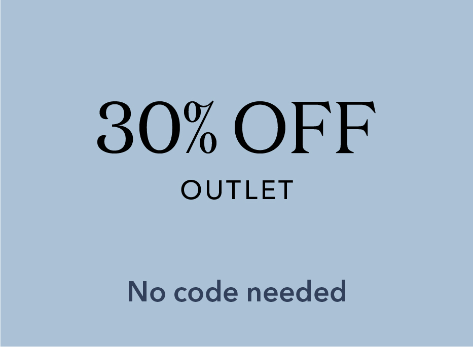 30% off Outlet. No code needed.