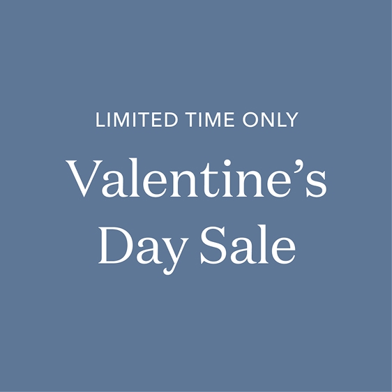 Limited time only Valentine's Day Sale
