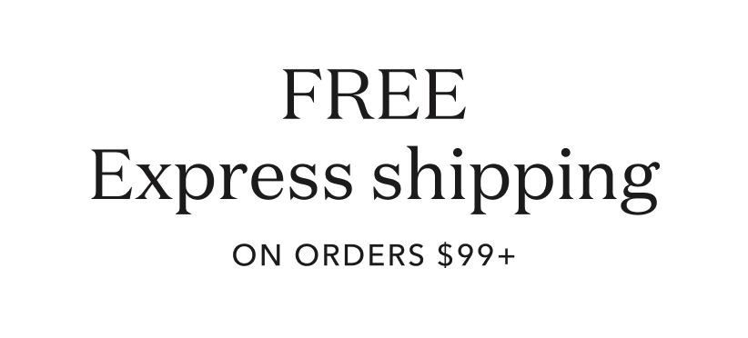 Free express shipping on orders $99+