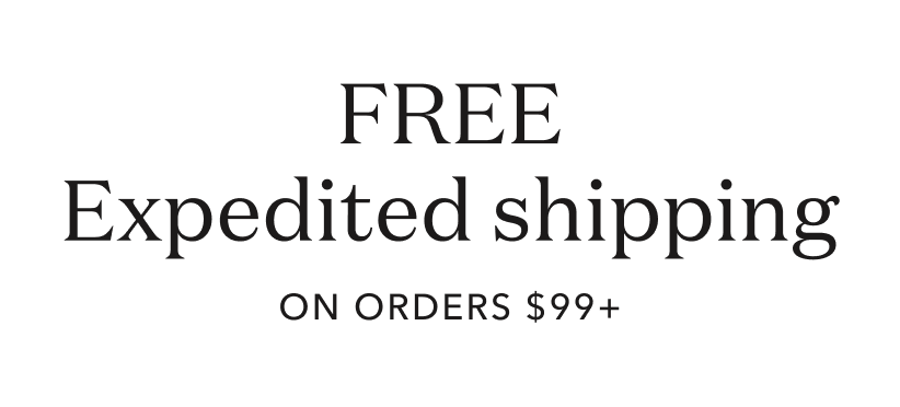 Free expedited shipping on orders $99+