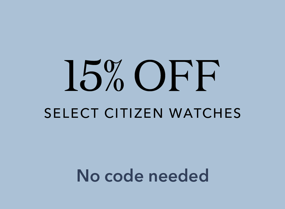 15% off select Citizen watches with no code needed.