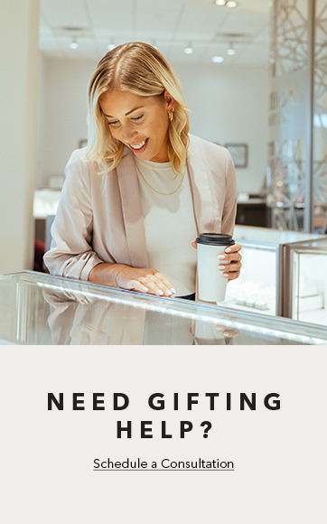 Need gifting help? Schedule a consultation.