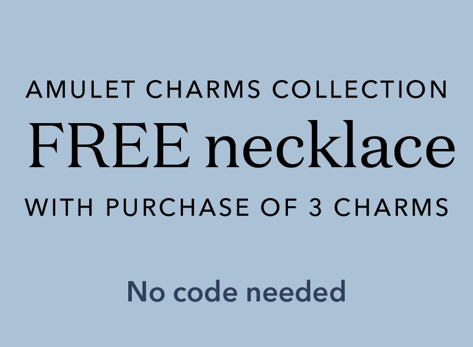 Amulet Charms Collection. Free necklace with purchase of 3 charms. No code needed.