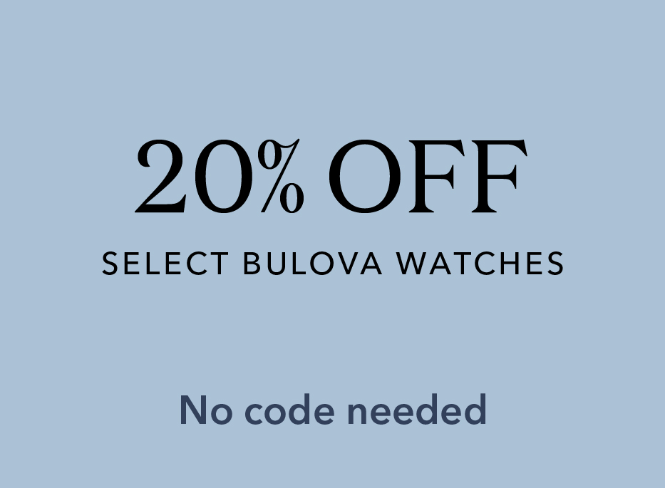 20% off select Bulova watches. No code needed.